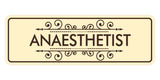 Signs ByLITA Standard Anaesthetist Wall or Door Sign