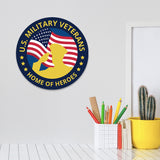 Circle Plus U.S. Military Veterans: Home of Heroes Door or Wall Sign Honor Veterans with Military Signs | US Pride | Veteran Gratitude and Discount Signs