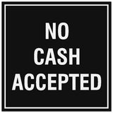 Signs ByLITA Square No Cash Accepted Sign - Easy Installation | Durable Material