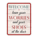 Portrait Round Plus Welcome Leave Your Worries And Your Shoes At The Door Wall or Door Sign | Funny Novelty Home Signs | Home Reminders For Families