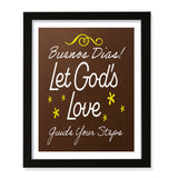 Designs ByLITA Buenos Dias! Let God's Love Guide Your Steps, Wall Print Art | Religious Home Decor (Unframed or Framed)