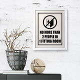 Designs ByLITA No More than 2 People In One Fitting Room, Wall Print Art | Retail Store Decoration (Unframed or Framed)