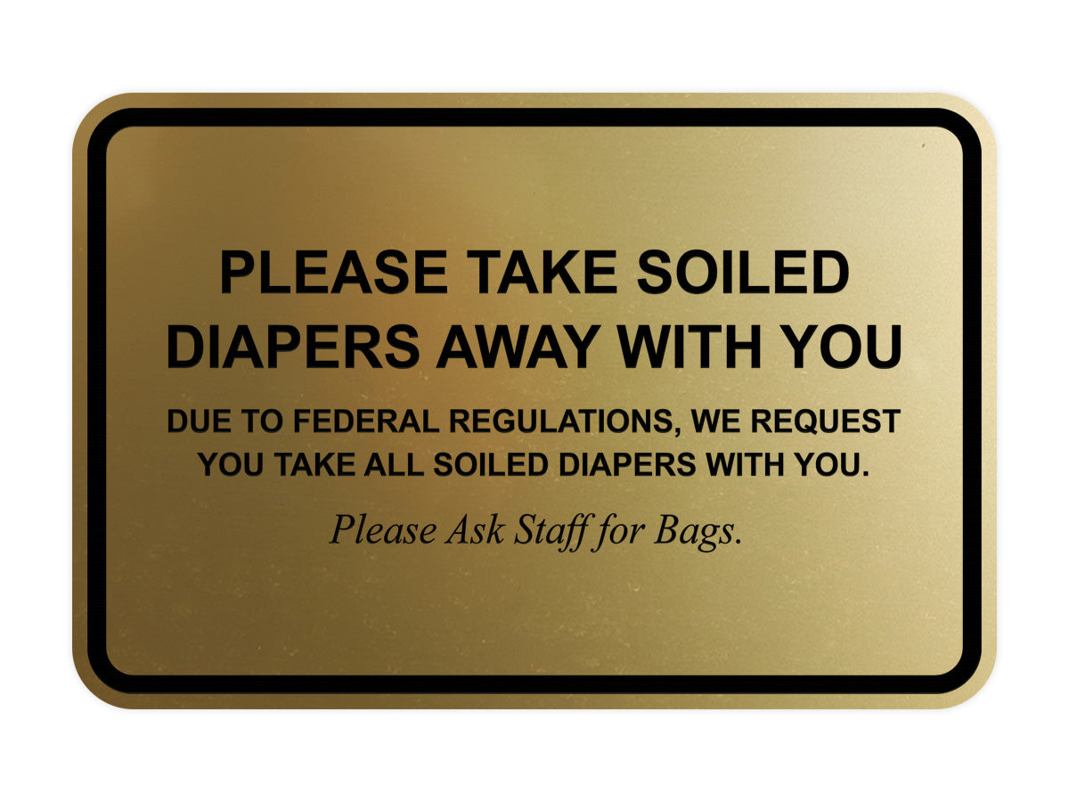 Signs ByLITA Classic Framed Please Take Soiled Diapers With You Wall or Door Sign