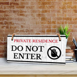 Private Residence Do Not Enter 5x10 Hanging Wall or Door Sign