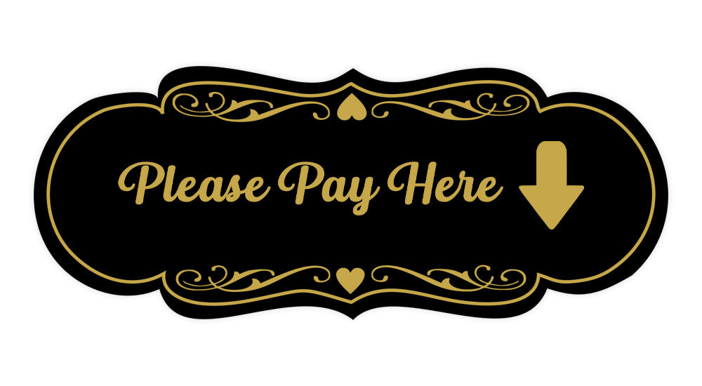 Signs ByLITA Designer Please Pay Here Wall or Door Sign