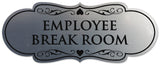 Signs ByLITA Designer Employee Break room Sign - Easy Installation | Durable Wall or Door Sign