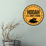 Circle Plus Hooah! U.S. Army Strong Door or Wall Sign Honor Veterans with Military Signs | US Pride | Veteran Gratitude and Discount Signs