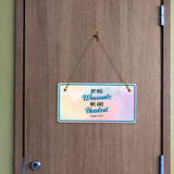 By His Wounds We Are Healed Isaiah 53:5 5x10 Hanging Plus Wall or Door Sign | Religious Home Decor
