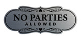 Signs ByLITA Designer No Parties Allowed Wall or Door Sign