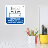 Square Plus Keep Shared Workplace Clean Others Work Here Too Door or Wall Sign | Workplace Cleaning Signage