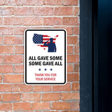 Portrait Round Plus All Gave Some Some Gave All Thank You For Your Service Door or Wall Sign Honor Veterans with Military Signs | US Pride | Veteran Gratitude and Discount Signs