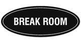 Signs ByLITA Oval Break Room Sign - Laser-Engraved Lettering | Durable ABS Plastic | Vibrant Colors | Powerful Foam Tape