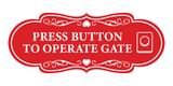 Signs ByLITA Designer Press button to operate gate Wall or Door Sign