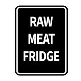 Signs ByLITA Portrait Round Raw Meat Fridge Door or Wall Sign Durable ABS Plastic | Laser Engraved | Easy Installation | Kitchen | Hygiene
