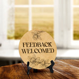 Feedback Welcomed Circle Table Sign with Acrylic Stand (5x5") | Public Spaces Signage