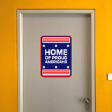 Portrait Round Plus Home of Proud Americans Door or Wall Sign | Easy Installation | Patriotic Stars and Stripes USA Pride Sign