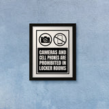 Designs ByLITA Cameras And Cell Phones Are Prohibited In Locker Rooms, Wall Print Art | Retail Store Decoration (Unframed or Framed)