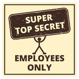 Signs ByLITA Square Super Top Secret, Employees Only Wall or Door Sign