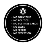 Signs ByLITA Circle No Soliciting No Politics No Business Cards No Sales No Flyers No Exception Wall or Door Sign