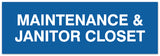 Signs ByLITA Basic Maintenance & Janitor Closet Sign - Easy Installation | Durable Material