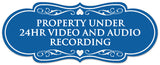 Signs ByLITA Designer Property Under 24hr Audio and Video Recording Sign - Easy Installation | Durable Wall or Door Sign