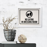 Designs ByLITA No Eating In Dressing Room, Wall Print Art | Retail Store Decoration (Unframed or Framed)
