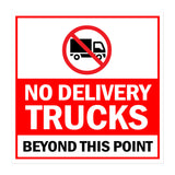 Square Plus No Delivery Trucks Beyond This Point Wall or Door Sign | Health & Safety Warehouse Business Signage