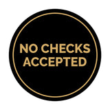 Circle No Checks Accepted Sign