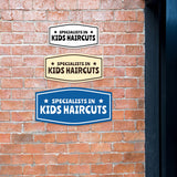 Signs ByLITA Fancy Specialists in Kids Haircuts Easy Installation | Durable Construction | Barbers | Grooming and Styling | Hair Wall or Door Sign