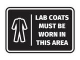 Signs ByLITA Classic Framed Lab Coats Must Be Worn In This Area Door or Wall Sign Easy Installation | Health And Safety | Building And Hospitality Signs