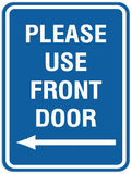 Signs ByLITA Portrait Round Please Use Front Door Left Arrow Sign - Laser-Engraved Lettering | Durable ABS Plastic | Vibrant Colors | Powerful Foam Tape