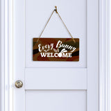 Every Bunny Welcome 5x10 Hanging Wall or Door Sign | Funny Religious Home Decor