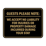 Signs ByLITA Classic Framed Guests Please Note: We accept no liability for injuries or property damage incurred during your stay Door or Wall Sign Easy Installation | Warning Health & Safety | Office & Venues