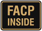 Signs ByLITA Classic Framed Facp Inside Sign - Easy Installation | Durable Wall or Door