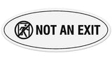 Signs ByLITA Oval Not an Exit (Stick Man) Sign - Laser-Engraved Lettering | Durable ABS Plastic | Vibrant Colors | Powerful Foam Tape