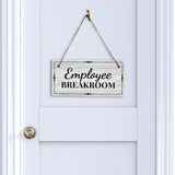 Employee Breakroom 5x10 Hanging Plus Wall or Door Sign | Office Decor
