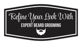 Signs ByLITA Fancy Refine Your Look with Expert Beard Grooming Easy Installation | Durable Construction | Barbers | Grooming and Styling | Hair Wall or Door Sign