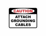 Classic Framed Plus Caution Attach Grounding Cables Door or Wall Sign | Business Protection Construction Site Warehouse & Shop Area