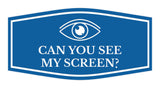 Signs ByLITA Fancy Can You See My Screen? Funny Office Wall or Door Sign