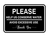 Signs ByLITA Classic Framed Please Help Us Conserve Water Avoid Excessive Use Thank You Door or Wall Sign | Eco-Friendly Home Signs