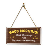 Good Morning! Seek Harmony And Happiness In Your Day. 5x10 Hanging Plus Wall or Door Sign | Religious Home Decor