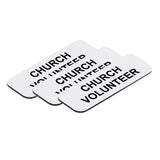 Church Volunteer 1 x 3" Name Tag/Badge, (3 Pack)