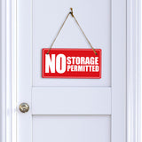 No Storage Permitted 5x10 Hanging Plus Wall or Door Sign | Rustic Twine | Home and Business Signage