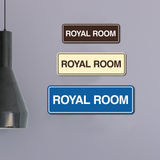 Signs ByLITA Standard Royal Room Wall or Door Sign