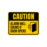 Classic Framed Plus Caution Alarm Will Sound If Door Opens Door or Wall Sign | Safety Signage