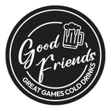Signs ByLITA Circle Good Friends, Great Games, Cold Drinks ABS Plastic | Laser Engraved | Easy Installation | Elegant Design Wall or Door Sign