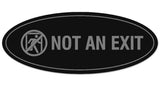 Signs ByLITA Oval Not an Exit (Stick Man) Sign - Laser-Engraved Lettering | Durable ABS Plastic | Vibrant Colors | Powerful Foam Tape