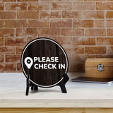 Please Check In Circle Table Sign with Acrylic Stand (5x5") | Business Reception Desk Kiosk Sign