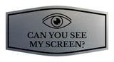 Signs ByLITA Fancy Can You See My Screen? Funny Office Wall or Door Sign
