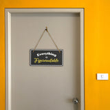 Everything Is Figureoutable 5x10 Hanging Plus Wall or Door Sign | Religious Home Decor